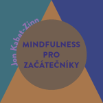 Obrázek podcastu Mindfulness pro začátečníky