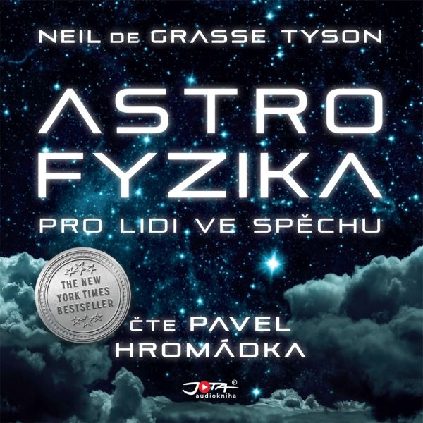 Obrázek podcastu Astrofyzika pro lidi ve spěchu
