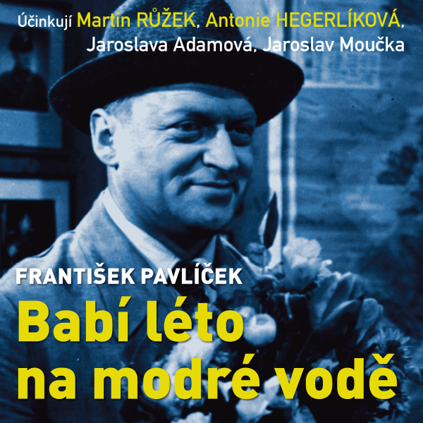 Obrázek podcastu Babí léto na modré vodě