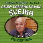Obrázek podcastu Osudy dobrého vojáka Švejka CD 1 & 2