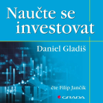 Obrázek podcastu Naučte se investovat
