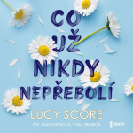 Obrázek podcastu Co už nikdy nepřebolí