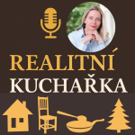 Obrázek podcastu Realitní kuchařka