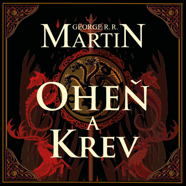 Obrázek podcastu Oheň a krev I.
