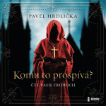 Obrázek podcastu Komu to prospívá