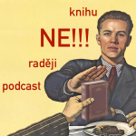Obrázek podcastu knihu NE! raději podcast