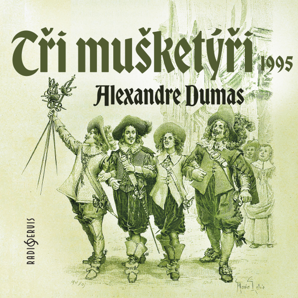 Obrázek podcastu Tři mušketýři (1995)