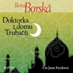 Obrázek podcastu Doktorka z domu Trubačů