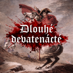 Obrázek podcastu Dlouhé devatenácté