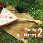 Obrázek podcastu Povídky A. P. Čechova 2