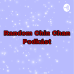 Obrázek podcastu Random Chin Chan Podkást