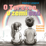 Obrázek podcastu O Terezce v zemi snů