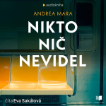 Obrázek podcastu Nikto nič nevidel