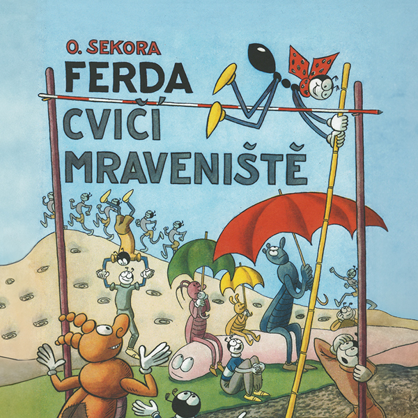 Obrázek podcastu Ferda cvičí mraveniště