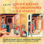 Obrázek podcastu Krvavé křtiny čili Drahomíra a její synové