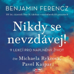Obrázek podcastu Nikdy se nevzdávej