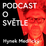 Obrázek podcastu Podcast o světle Hynka Medřického