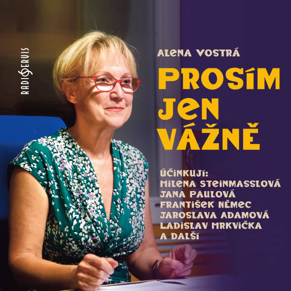 Obrázek podcastu Prosím, jen vážně