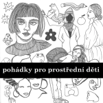 Obrázek podcastu Pohádky pro prostřední děti