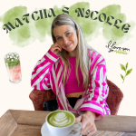 Obrázek podcastu Matcha s Nicolle