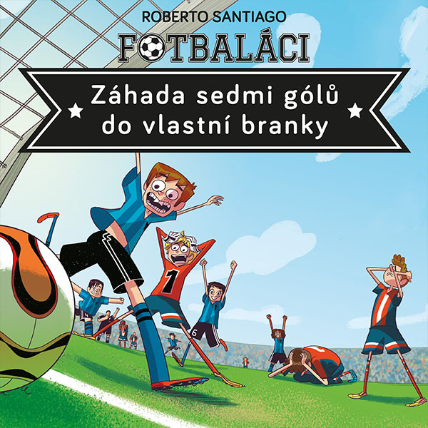 Obrázek podcastu Fotbaláci II. - Záhada sedmi gólů do vlastní branky