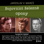 Obrázek podcastu Bojovníci železné opony