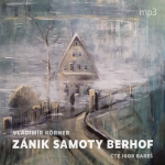 Obrázek podcastu Zánik samoty Berhof