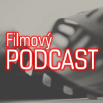 Obrázek podcastu Filmový PODCAST