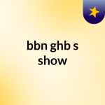 Obrázek podcastu bbn ghb's show