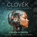 Obrázek podcastu Člověk a umělá inteligence