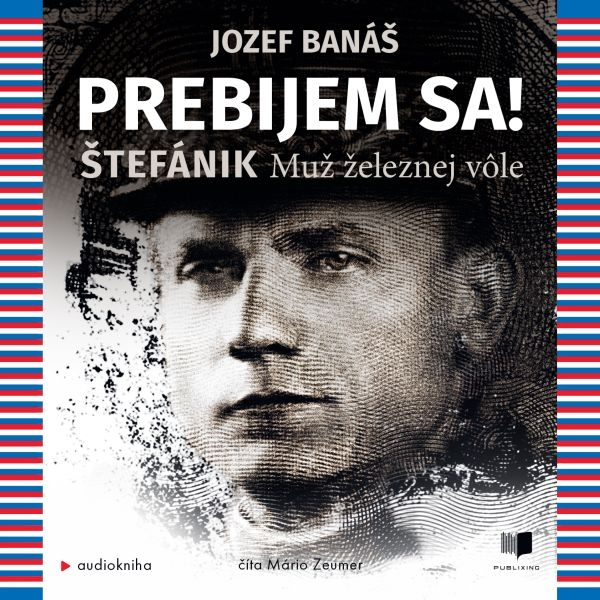 Obrázek podcastu Prebijem sa! Štefánik