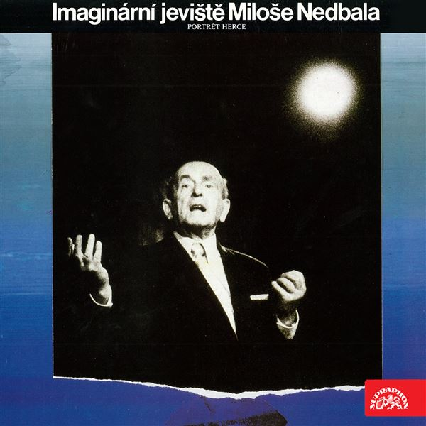 Obrázek podcastu Imaginární jeviště Miloše Nedbala