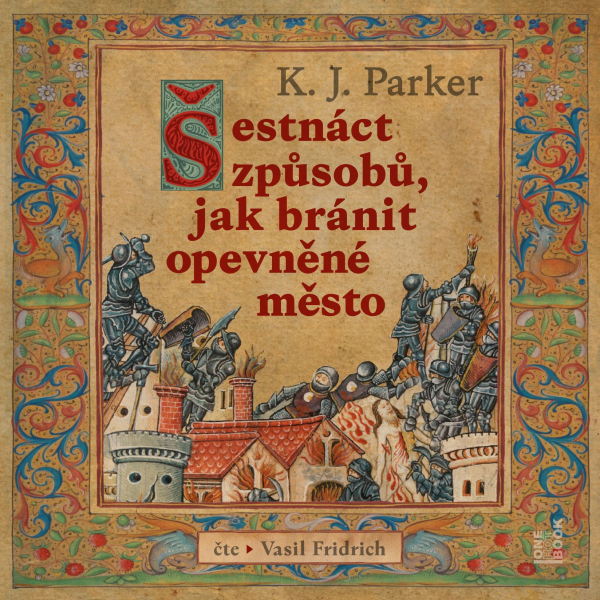 Obrázek podcastu Šestnáct způsobů, jak bránit opevněné město