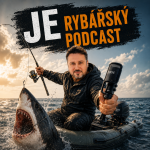Obrázek podcastu JE rybářský podcast