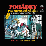 Obrázek podcastu Pohádky pro neposlušné děti - Komplet