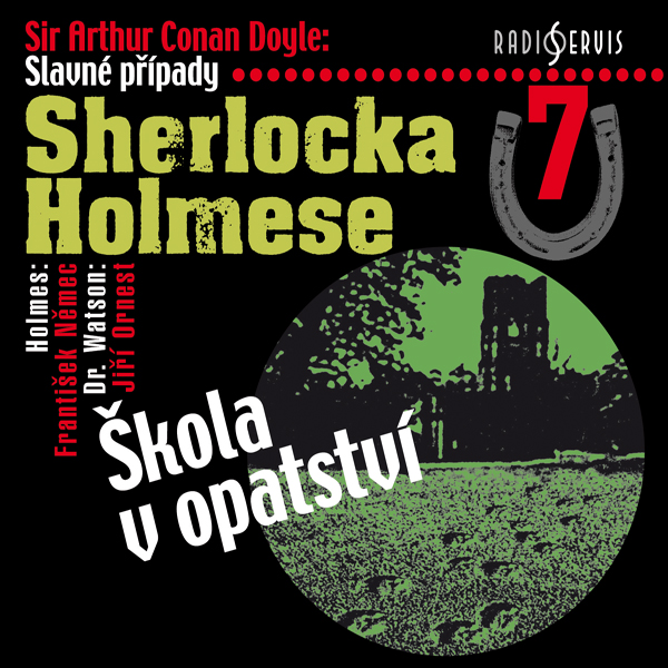 Obrázek podcastu Slavné případy Sherlocka Holmese 7