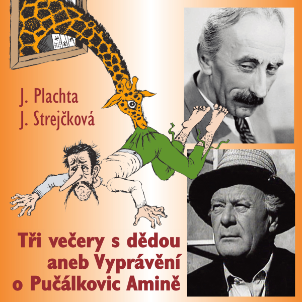 Obrázek podcastu Tři večery s dědou aneb Vyprávění o Pučálkovic Amině