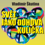 Obrázek podcastu Svět jako duhová kulička