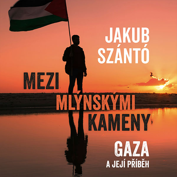 Obrázek podcastu Mezi mlýnskými kameny: Gaza a její příběh