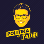 Obrázek podcastu Politika na Talíři