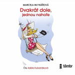 Obrázek podcastu Dvakrát dole, jednou nahoře