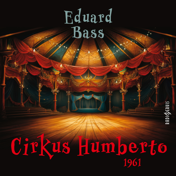 Obrázek podcastu Cirkus Humberto  (1961)