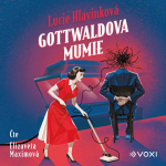 Obrázek podcastu Gottwaldova mumie