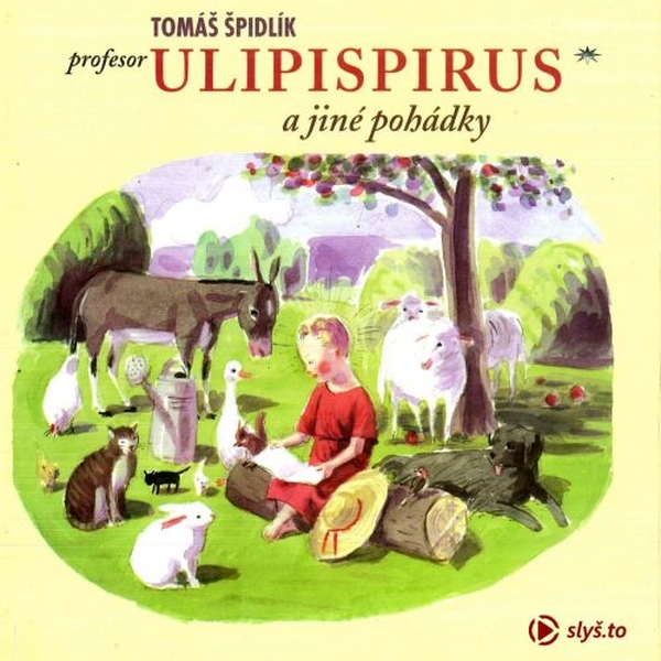 Obrázek podcastu Profesor Ulipispirus a jiné pohádky