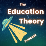 Obrázek podcastu Education Theory