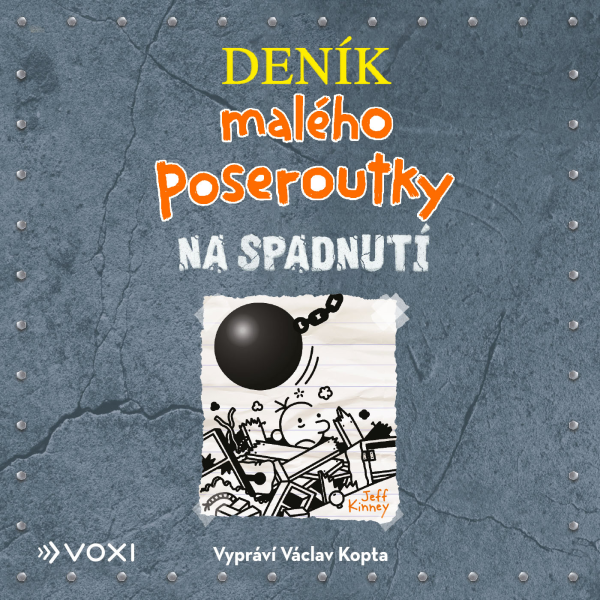 Obrázek podcastu Deník malého poseroutky 14 - Na spadnutí