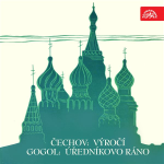Obrázek podcastu Čechov: Výročí, Gogol: Úředníkovo ráno. Výběr scén