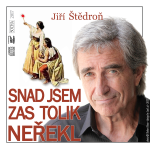 Obrázek podcastu Snad jsem zas tolik neřekl
