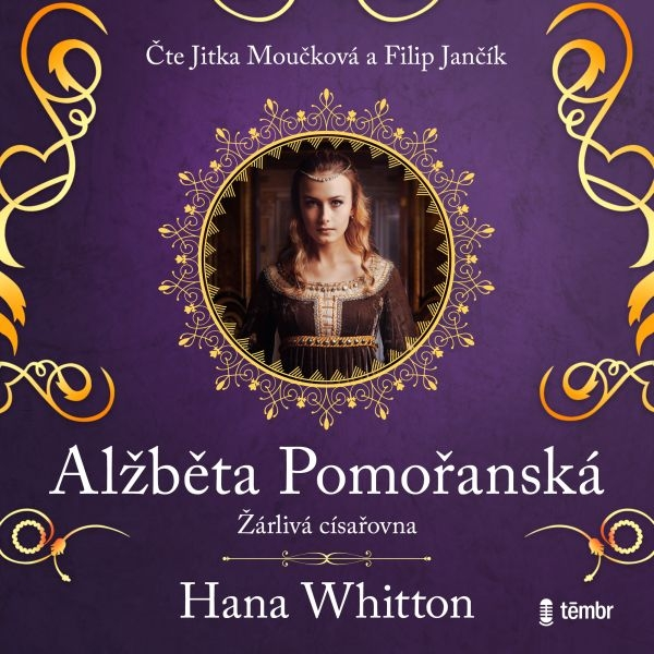 Obrázek podcastu Alžběta Pomořanská – Žárlivá císařovna