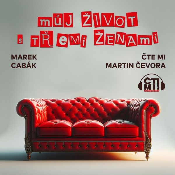 Obrázek podcastu Můj život s třemi ženami